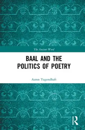 Tugendhaft |  Baal and the Politics of Poetry | Buch |  Sack Fachmedien