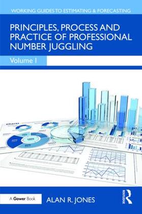 Jones | Principles, Process and Practice of Professional Number Juggling | Buch | 978-1-138-06396-9 | sack.de
