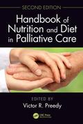 Preedy |  Handbook of Nutrition and Diet in Palliative Care, Second Edition | Buch |  Sack Fachmedien