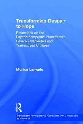 Lanyado |  Transforming Despair to Hope | Buch |  Sack Fachmedien