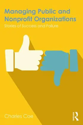 Coe |  Managing Public and Nonprofit Organizations | Buch |  Sack Fachmedien