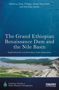 Yihdego / Rieu-Clarke / Cascão |  The Grand Ethiopian Renaissance Dam and the Nile Basin | Buch |  Sack Fachmedien