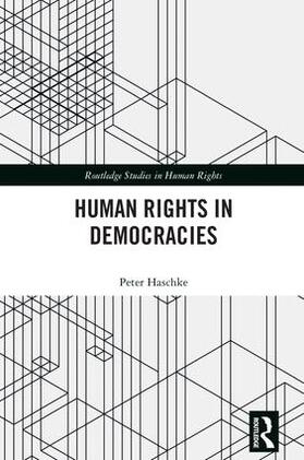Haschke |  Human Rights in Democracies | Buch |  Sack Fachmedien