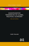 Patomaki |  Disintegrative Tendencies in Global Political Economy | Buch |  Sack Fachmedien