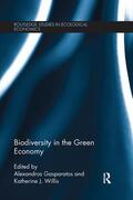 Gasparatos / Willis |  Biodiversity in the Green Economy | Buch |  Sack Fachmedien