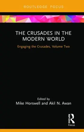 Horswell / Awan |  The Crusades in the Modern World | Buch |  Sack Fachmedien