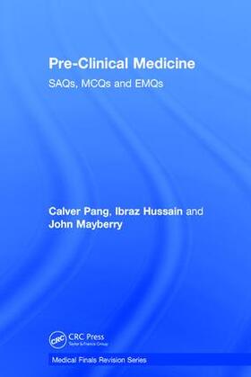 Pang / Hussain / Mayberry | Pre-Clinical Medicine | Buch | 978-1-138-06611-3 | sack.de