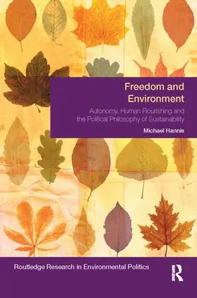Hannis | Freedom and Environment | Buch | 978-1-138-06620-5 | www.sack.de
