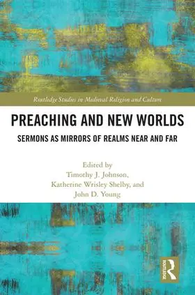 Johnson / Shelby / Young |  Preaching and New Worlds | Buch |  Sack Fachmedien