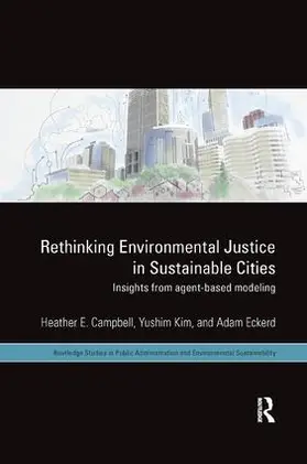 Campbell / Kim / Eckerd | Rethinking Environmental Justice in Sustainable Cities | Buch | 978-1-138-06669-4 | sack.de