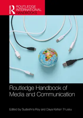Roy / Thussu |  Routledge Handbook of Media and Communication in the Global South | Buch |  Sack Fachmedien