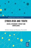 Adorjan / Ricciardelli |  Cyber-risk and Youth | Buch |  Sack Fachmedien