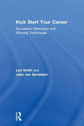 Smith / van Genderen |  Kick Start Your Career | Buch |  Sack Fachmedien