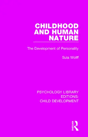 Wolff |  Childhood and Human Nature | Buch |  Sack Fachmedien
