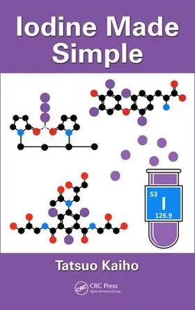 Kaiho | Iodine Made Simple | Buch | 978-1-138-06805-6 | www.sack.de