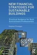 Finnegan |  New Financial Strategies for Sustainable Buildings | Buch |  Sack Fachmedien