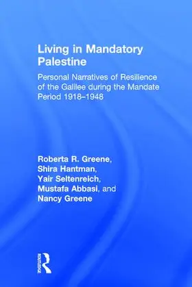 Greene / Hantman / Seltenreich |  Living in Mandatory Palestine | Buch |  Sack Fachmedien
