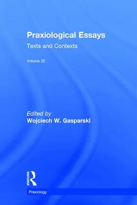 GASPARSKI / Gasparski |  Praxiological Essays | Buch |  Sack Fachmedien