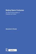 Bonds |  Beijing Opera Costumes | Buch |  Sack Fachmedien