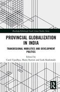 Upadhya / Rutten / Koskimaki |  Provincial Globalization in India | Buch |  Sack Fachmedien