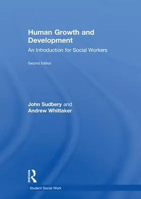 Sudbery / Whittaker |  Human Growth and Development | Buch |  Sack Fachmedien