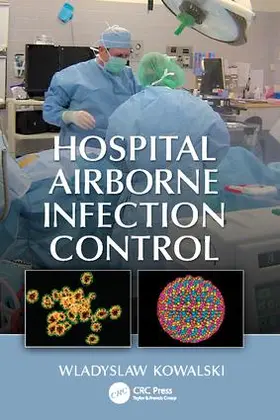 Kowalski | Hospital Airborne Infection Control | Buch | 978-1-138-07162-9 | www.sack.de