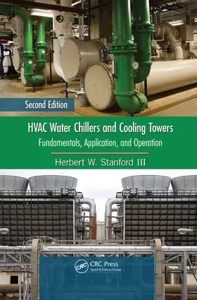 Stanford III |  HVAC Water Chillers and Cooling Towers | Buch |  Sack Fachmedien