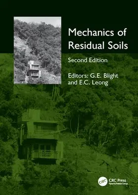 Blight / Leong |  Mechanics of Residual Soils | Buch |  Sack Fachmedien