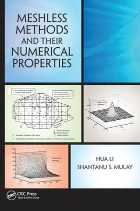 Li / Mulay |  Meshless Methods and Their Numerical Properties | Buch |  Sack Fachmedien