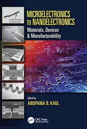 Kaul | Microelectronics to Nanoelectronics | Buch | 978-1-138-07237-4 | sack.de