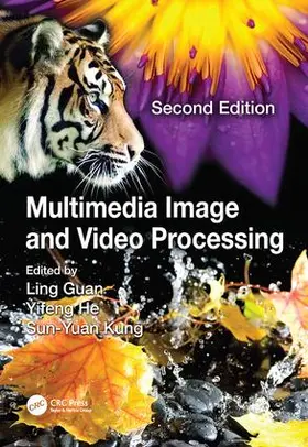 Guan / He / Kung |  Multimedia Image and Video Processing | Buch |  Sack Fachmedien