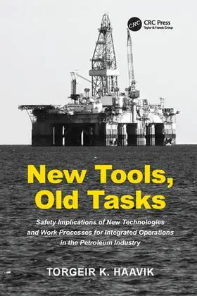Haavik | New Tools, Old Tasks | Buch | 978-1-138-07273-2 | www.sack.de