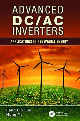 Luo / Ye |  Advanced DC/AC Inverters | Buch |  Sack Fachmedien