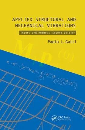 Gatti |  Applied Structural and Mechanical Vibrations | Buch |  Sack Fachmedien