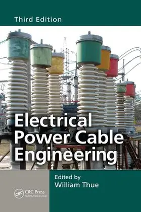 Thue |  Electrical Power Cable Engineering | Buch |  Sack Fachmedien