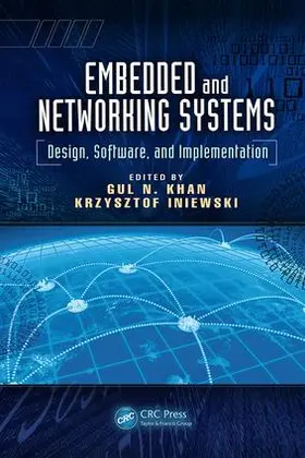 Khan / Iniewski |  Embedded and Networking Systems | Buch |  Sack Fachmedien