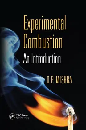 Mishra |  Experimental Combustion | Buch |  Sack Fachmedien