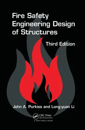 Purkiss / Li | Fire Safety Engineering Design of Structures | Buch | 978-1-138-07426-2 | www.sack.de