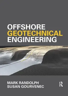 Randolph / Gourvenec |  Offshore Geotechnical Engineering | Buch |  Sack Fachmedien