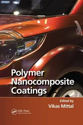 Mittal | Polymer Nanocomposite Coatings | Buch | 978-1-138-07498-9 | sack.de