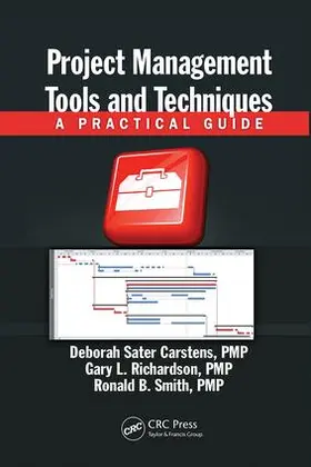 Carstens / Richardson / Smith | Project Management Tools and Techniques | Buch | 978-1-138-07510-8 | sack.de