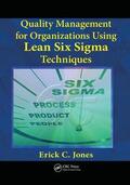 Jones |  Quality Management for Organizations Using Lean Six Sigma Techniques | Buch |  Sack Fachmedien