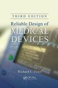 Fries |  Reliable Design of Medical Devices | Buch |  Sack Fachmedien