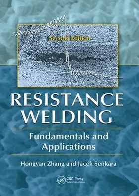 Zhang / Senkara |  Resistance Welding | Buch |  Sack Fachmedien