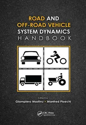 Mastinu / Ploechl |  Road and Off-Road Vehicle System Dynamics Handbook | Buch |  Sack Fachmedien