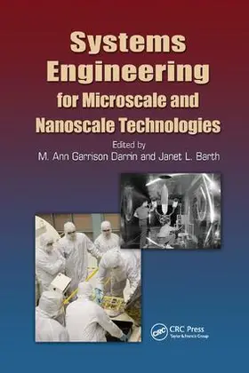 Darrin / Barth | Systems Engineering for Microscale and Nanoscale Technologies | Buch | 978-1-138-07572-6 | sack.de