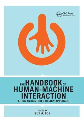 Boy | The Handbook of Human-Machine Interaction | Buch | 978-1-138-07582-5 | www.sack.de