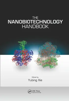 Xie | The Nanobiotechnology Handbook | Buch | 978-1-138-07585-6 | www.sack.de