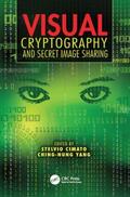 Cimato / Yang |  Visual Cryptography and Secret Image Sharing | Buch |  Sack Fachmedien