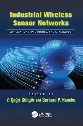Güngör / Hancke | Industrial Wireless Sensor Networks | Buch | 978-1-138-07620-4 | sack.de